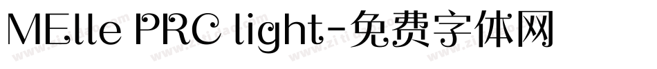 MElle PRC light字体转换